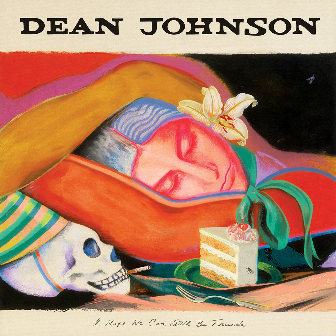 Dean Johnson - I Hope We Can Still Be Friends [Indie-Exclusive Sunset Cream Cake Vinyl]