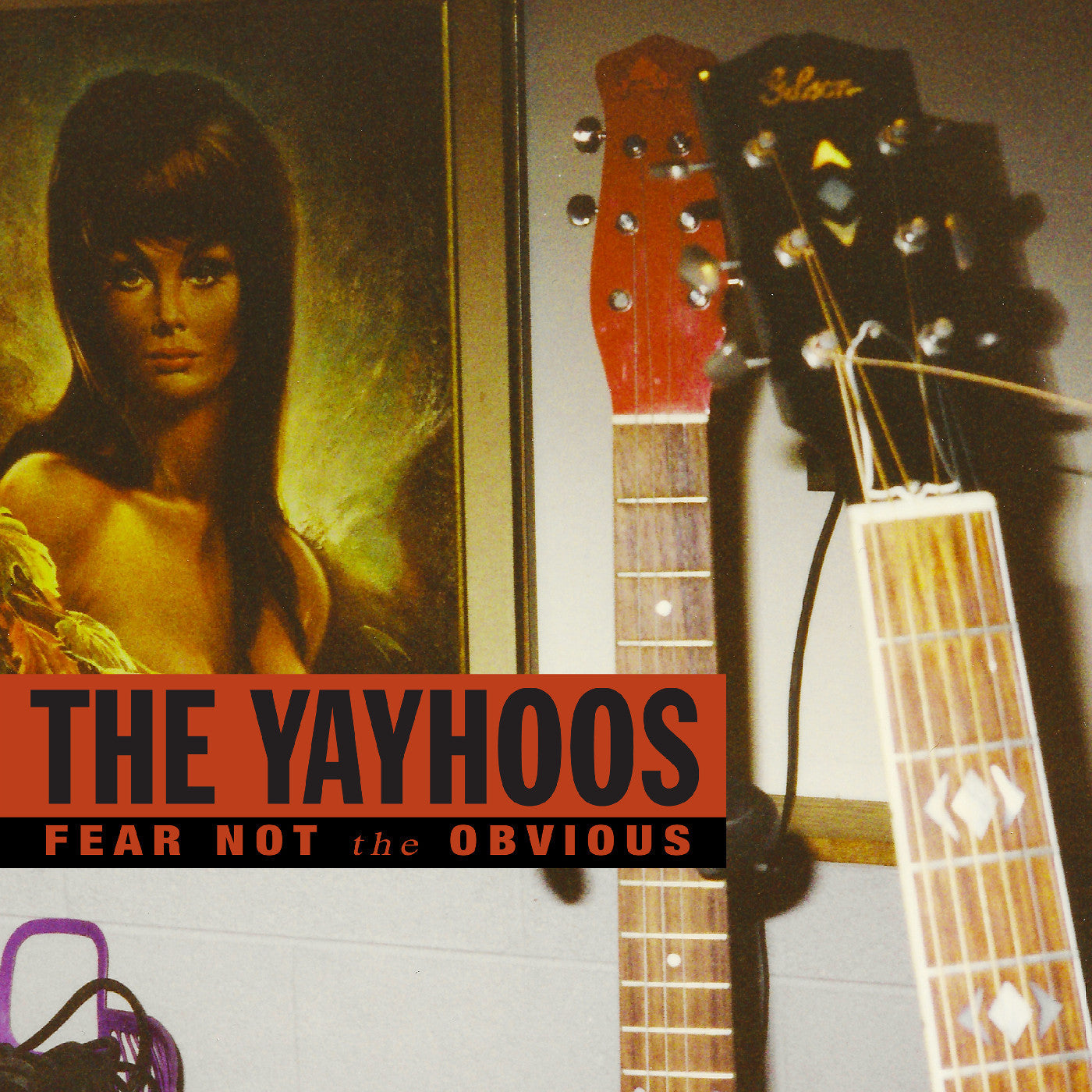 [PRE-ORDER] The Yayhoos - Fear Not The Obvious [Red Vinyl] [Release Date: 09/19/2025]