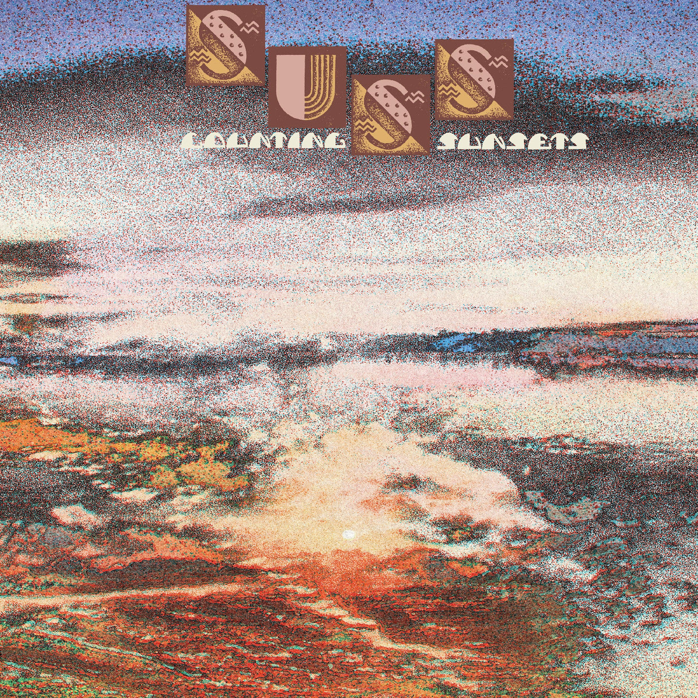 SUSS - Counting Sunsets [Metallic Copper Vinyl]