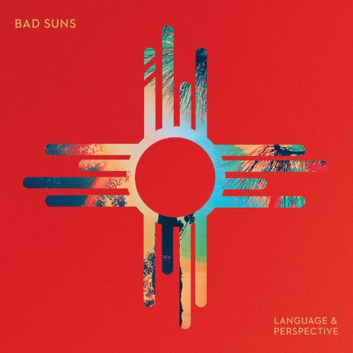 Bad Suns - Language Perspective