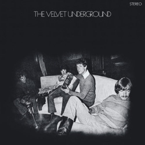 The Velvet Underground - The Velvet Underground: 45th Anniversary