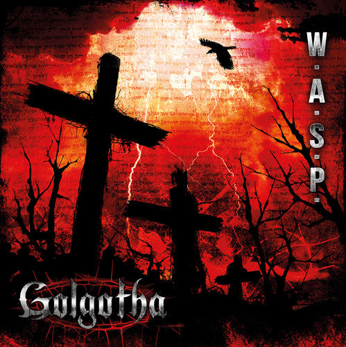 W. A. S. P.  - Golgotha