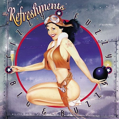 The Refreshments - Fizzy Fuzzy Big and Buzzy