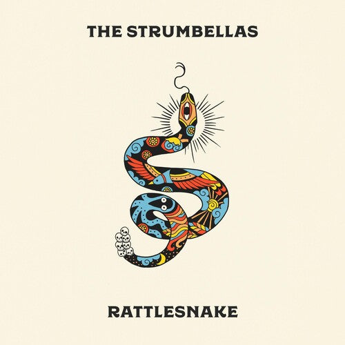 The Strumbellas - Rattlesnake