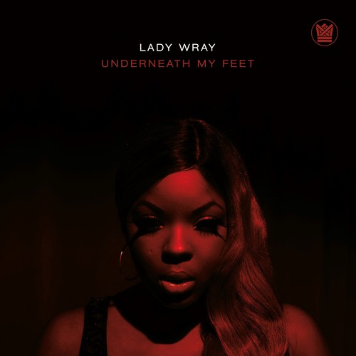 Lady Wray - Underneath My Feet b/w Guilty  [7" Vinyl]