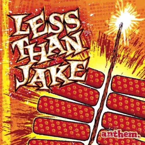 [DAMAGED] Less Than Jake - Anthem Fire [Orange Vinyl]