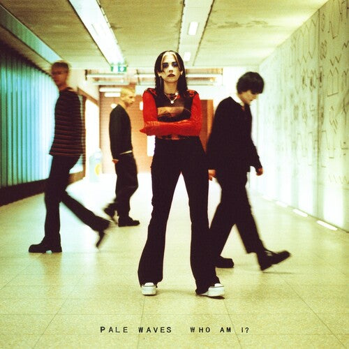 Pale Waves - Who Am I? [Indie-Exclusive Translucent Green Vinyl]