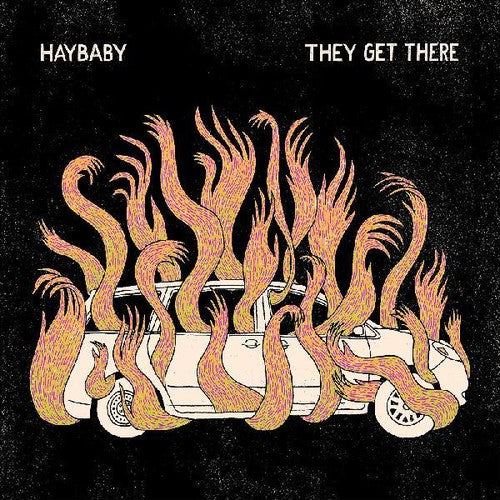 Haybaby - They Get There Colored Vinyl