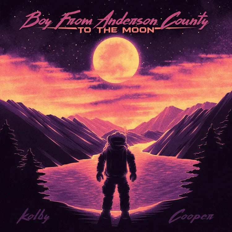 [DAMAGED] Kolby Cooper - Boy From Anderson County To The Moon