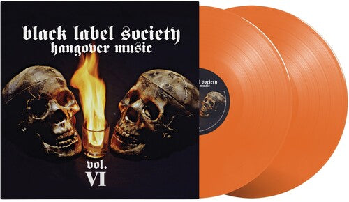 Black Label Society - Hangover Music Vol. VI [Orange Vinyl]