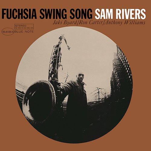 [DAMAGED] Sam Rivers - Fuchsia Swing Song [Blue Note Classic Vinyl Series]