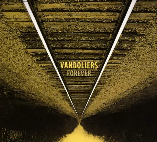 Vandoliers - Forever [Gold & Black Splatter Vinyl]