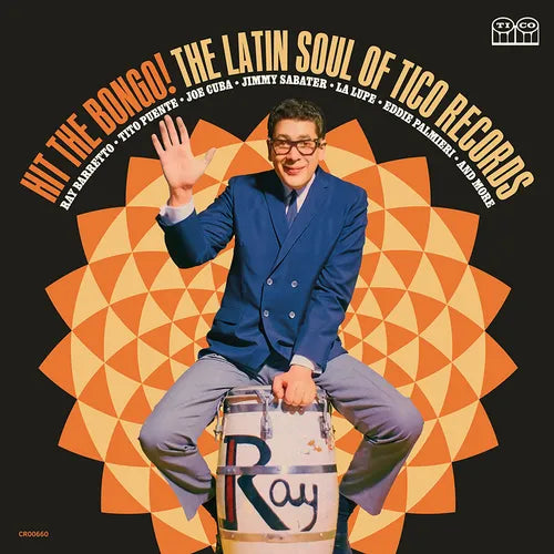 Various - Hit The Bongo! The Latin Soul of Tico Records