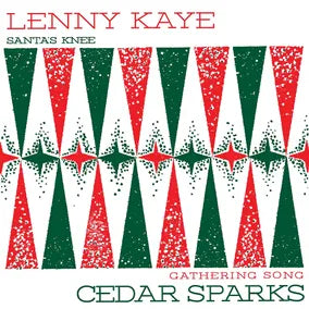 Lenny Kaye / Cedar Sparks - Holiday Split [7"]