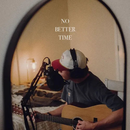 Dylan Gossett - No Better Time