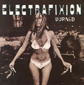 Electrafixion - Burned [Black & White Swirl Vinyl]