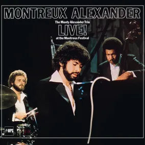 Monty Alexander - Montreux Alexander: The Monty Alexander Trio Live! At The Montreux Festival