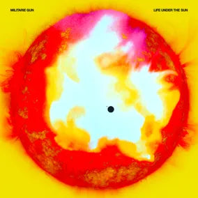 Militarie Gun - Life Under The Sun [12" Vinyl]