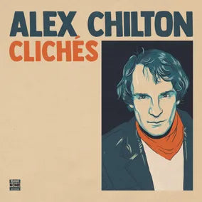 Alex Chilton - Cliches [Orange Vinyl]