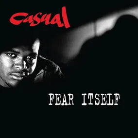 Casual - Fear Itself