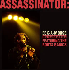 Eek-A-Mouse - Assassinator