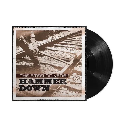 [PRE-ORDER] The SteelDrivers - Hammer Down [Release Date: 05/30/2025]