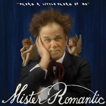 Mister Romantic - Dream A Little Dream Of Me [7"]