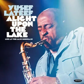 Yusef Lateef - Alight Upon The Lake: Live At Jazz Showcase [3-lp]