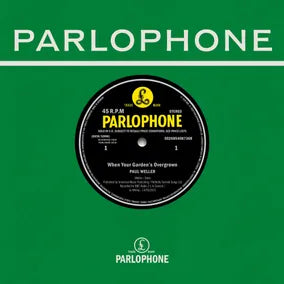 Paul Weller - When Your Gardens Overgrown / Boy About Town [7"]