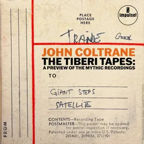 John Coltrane - Tiberi Tapes: A Preview Of The Mythic Recordings