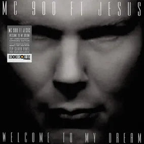 MC 900 Ft. Jesus - Welcome To My Dream (35th Anniversary) [Silver Vinyl]