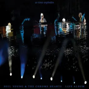 Neil Young & The Chrome Hearts - Live Album
