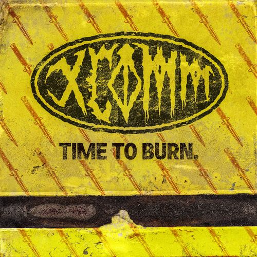 [PRE-ORDER] Xcomm - Time To Burn [Indie-Exclusive White Vinyl] [Release Date: 08/28/2026]