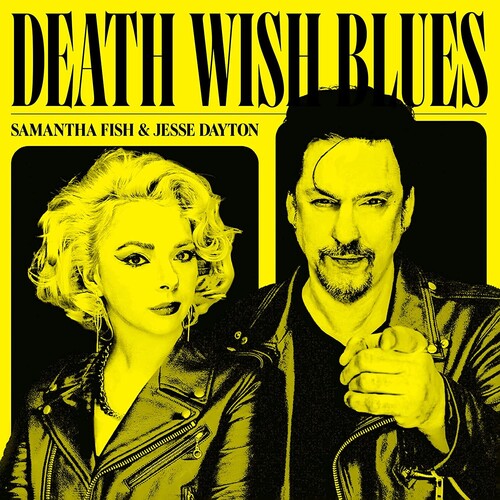Samantha Fish & Jesse Dayton - Death Wish Blues [Indie-Exclusive Splatter Vinyl]