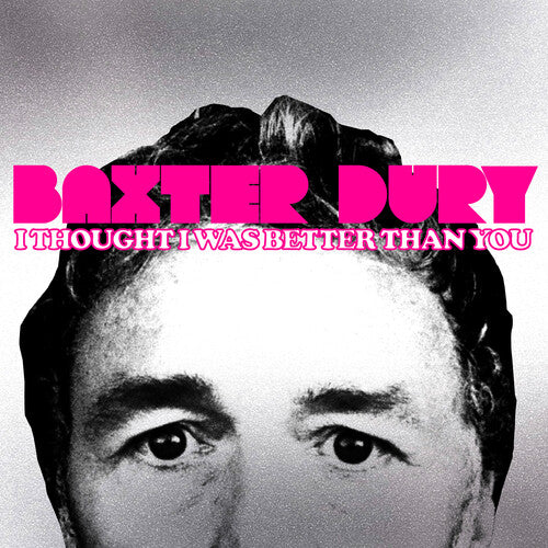 Baxter Dury - I Thought I Was Better Than You [Indie-Exclusive Pink Vinyl]