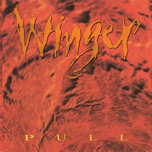 Winger - Pull [Hot Orange Vinyl]
