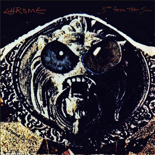 Chrome - 3rd From The Sun [Blue & Red Starburst Vinyl]