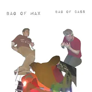 Zach Hill / Lucas Abela - Bag Of Max Bag Of Cass
