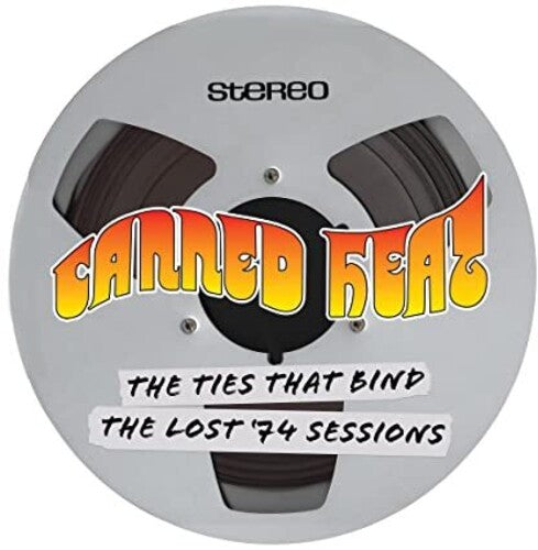 Canned Heat - The Ties That Bind: The Lost '74 Sessions [Gold Vinyl]