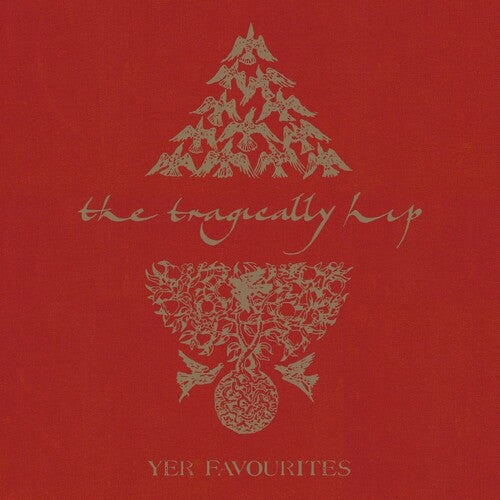 [DAMAGED] The Tragically Hip - Yer Favourites Volume 1