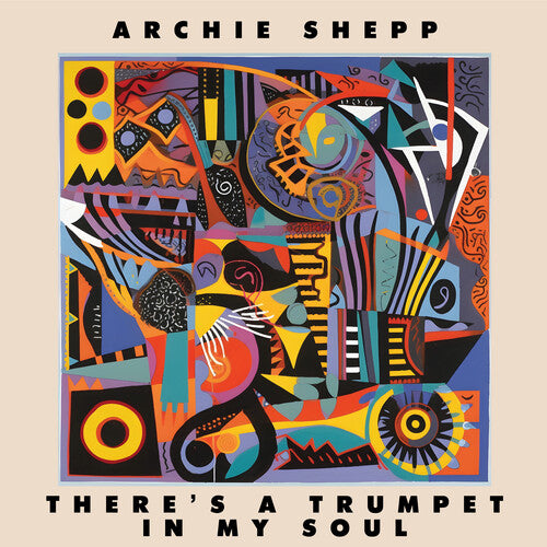 Archie Shepp - There's a Trumpet in My Soul