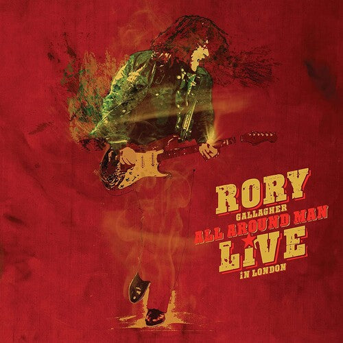 Rory Gallagher - All Around Man: Live In London