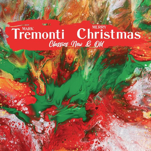 Mark Tremonti - Christmas Classics New & Old
