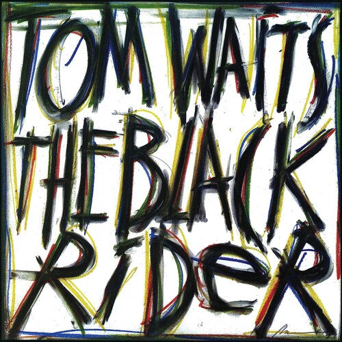 Tom Waits - Black Rider