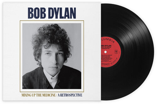 Bob Dylan - Mixing Up The Medicine: A Retrospective