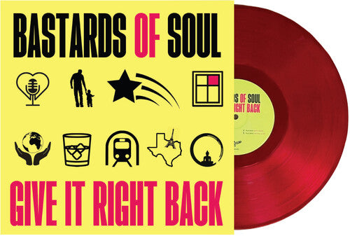 Bastards of Soul - Give It Right Back [Indie-Exclusive Red Vinyl]