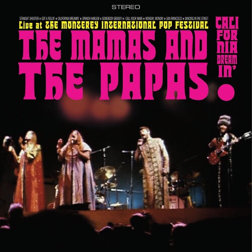 The Mamas & The Papas - Mamas & The Papas: Live At The Monterey International Pop Festival
