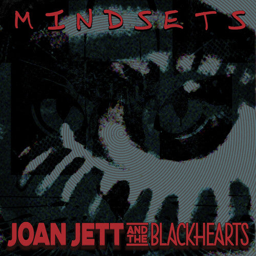 Joan Jett and the Blackhearts - Mindsets