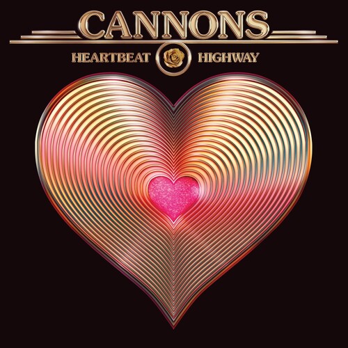Cannons - Heartbeat Highway [Metallic Gold Vinyl]