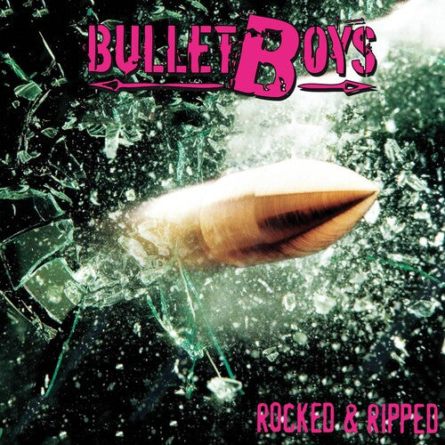 Bullet Boys - Rocked & Ripped [Coke Bottle Green Vinyl]